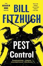 Pest Control (Assassin Bugs, Book 1)