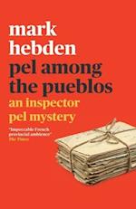 Pel Among the Pueblos (An Inspector Pel Mystery 11)