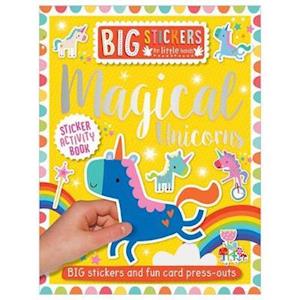 Big Stickers for Little Hands: Magical Unicorns