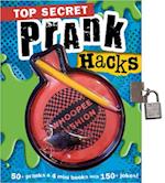 Top Secret Prank Hacks