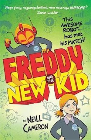 Freddy and the New Kid