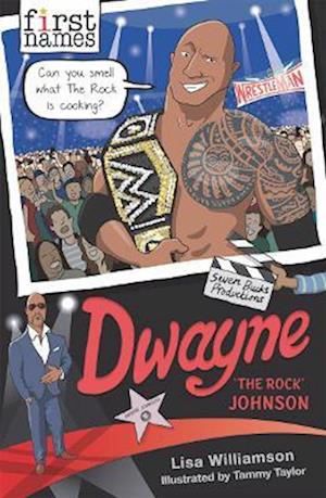 First Names: Dwayne ('The Rock' Johnson)