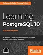 Learning PostgreSQL 10 - Second Edition