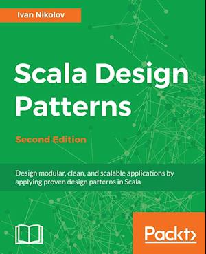 Scala Design Patterns, Second Edition