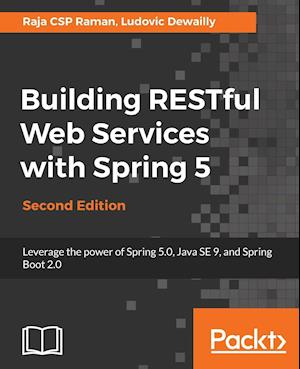 Building RESTful Web Services with Spring 5