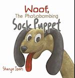 Woof, the Photobombing Sock Puppet