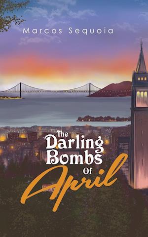 The Darling Bombs of April