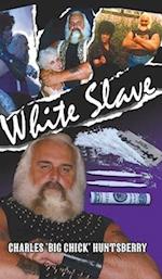 White Slave 