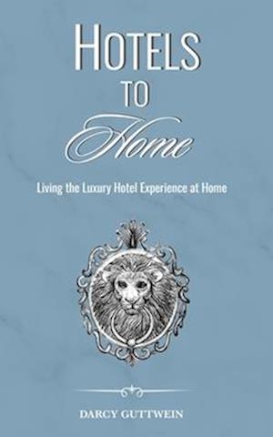 Hotels to Home