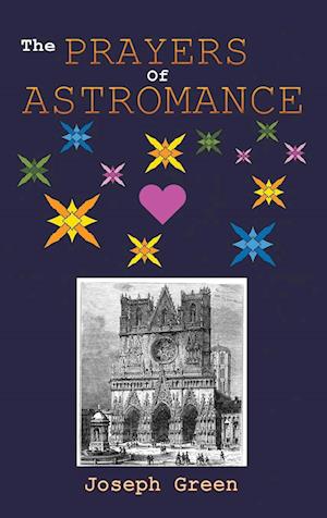 The Prayers of Astromance