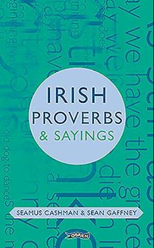 Irish Proverbs & Sayings