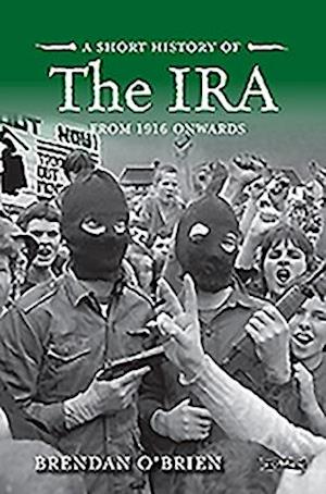 A Short History of the IRA