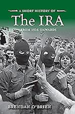 A Short History of the IRA