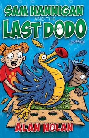 Sam Hannigan and the Last Dodo