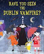 Have You Seen the Dublin Vampire?