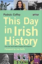 This Day in Irish History