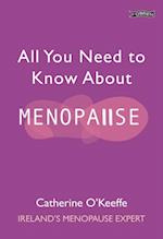 All You Need to Know About Menopause