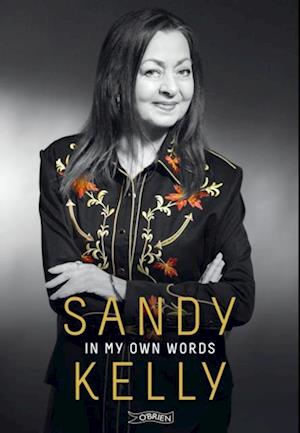 Sandy Kelly: In My Own Words