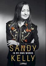 Sandy Kelly: In My Own Words