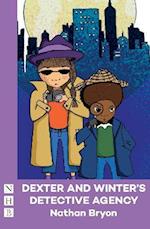Dexter and Winter's Detective Agency (NHB Modern Plays)