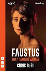 Faustus: That Damned Woman (NHB Modern Plays)