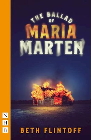 Ballad of Maria Marten (NHB Modern Plays)