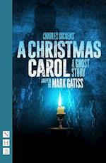 Christmas Carol - A Ghost Story (NHB Modern Plays)