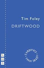 Driftwood (NHB Modern Plays)