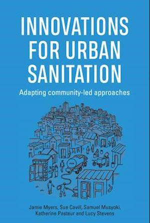 Innovations for Urban Sanitation