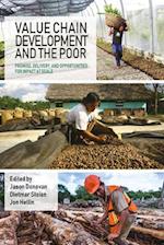 Value Chain Development and the Poor