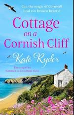 Cottage on a Cornish Cliff : An Absolutely Heartwarming and Emotional Page-Turning Read