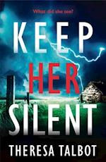 Keep Her Silent