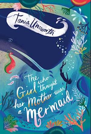 The Girl Who Thought Her Mother Was a Mermaid