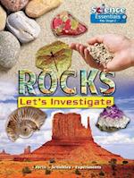 Rocks: Let's Investigate