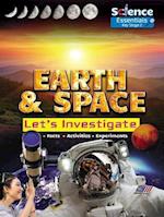 Earth and Space: Let's Investigate