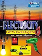 Electricity: Let's Investigate