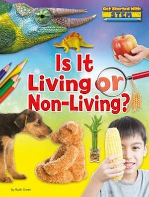 Is It Living or Non-Living?