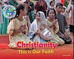 Christianity, This is our Faith