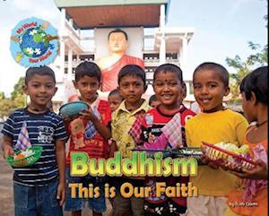 Buddhism, This is our Faith