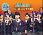 Sikhism, This is our Faith