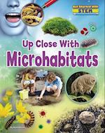 Up Close with Microhabitats