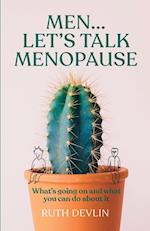 Men… Let’s Talk Menopause