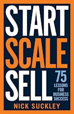 Start. Scale. Sell.