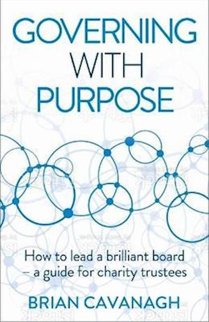 Governing with Purpose