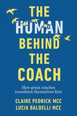 The Human Behind the Coach