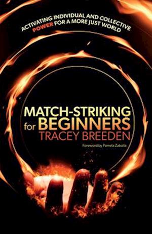 Match-Striking for Beginners