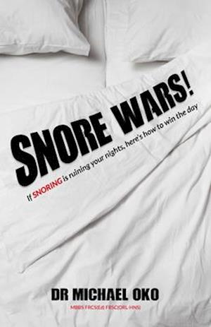 Snore Wars!