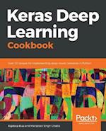 Keras Deep Learning Cookbook