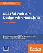 RESTful Web API Design with Node.js 10, Third Edition