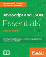 JavaScript and JSON Essentials Second Edition